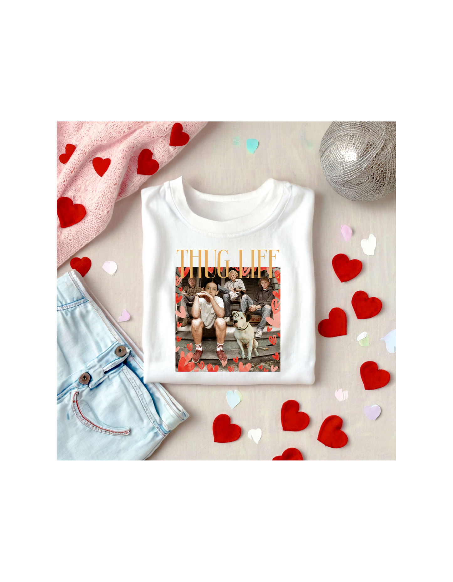 Thug Life Graphic Valentines Tee