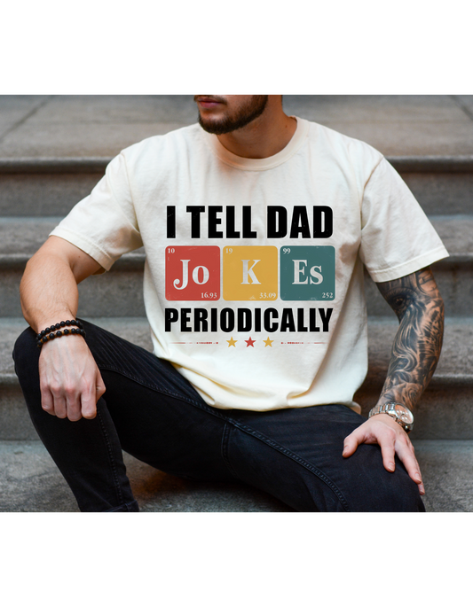 I Tell Dad Jokes Graphic Shirt